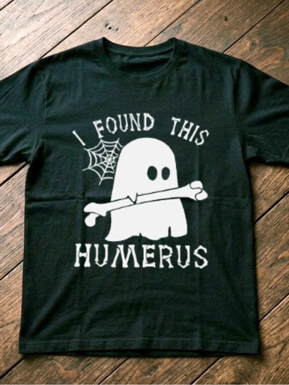 Gildan Black Short Sleeve Tee with White Ghost 'I Found This Humerus' Graphic